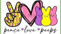 peace love peeps svg easter day svg